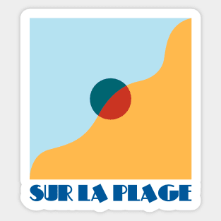 Sur la Plage - On the Beach Sticker
